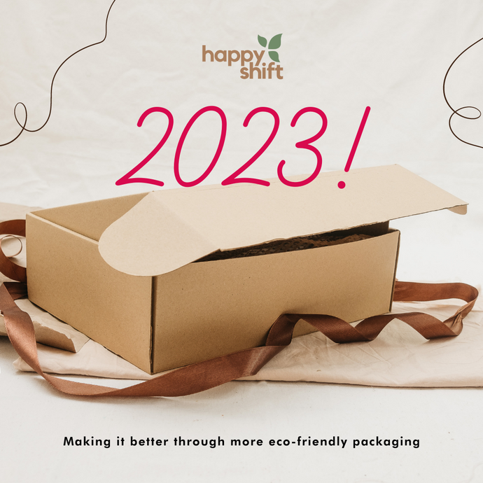 Making 2023 Better: Eco-Friendly Packaging