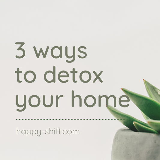 3 Ways to Detox Your Home