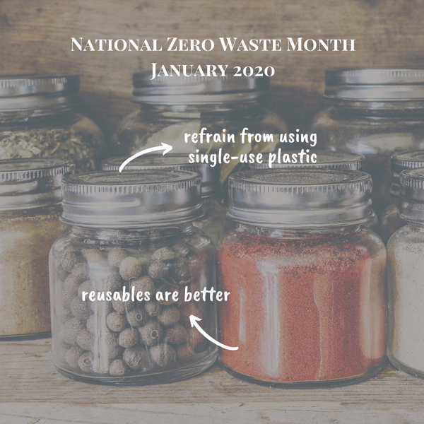 January 2020: National Zero Waste Month